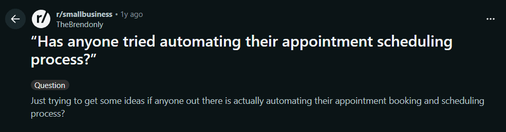 Screenshot of a Reddit thread discussing the challenges and benefits of automating appointment scheduling for small businesses