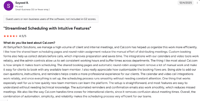 The reviewer explains how Cal.com reduces the manual effort in team scheduling